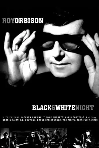 Roy Orbison And Friends: A Black And White Night (1988)