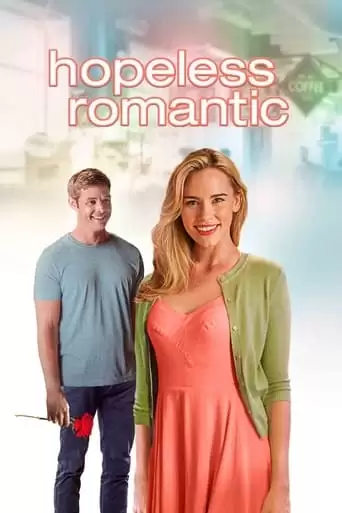 Hopeless, Romantic (2016)