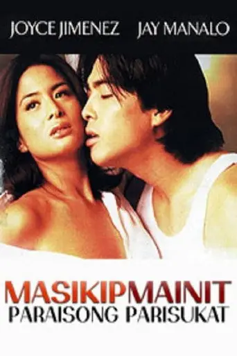 Masikip, Mainit, Paraisong Parisukat (2002)