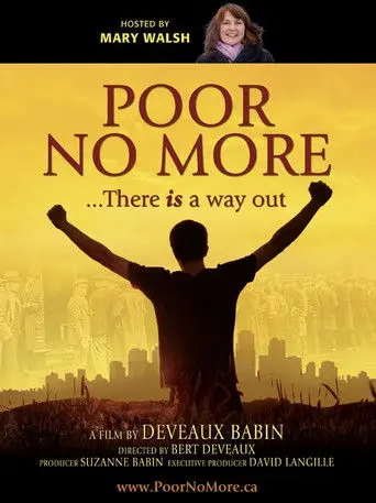 Poor No More (2010)