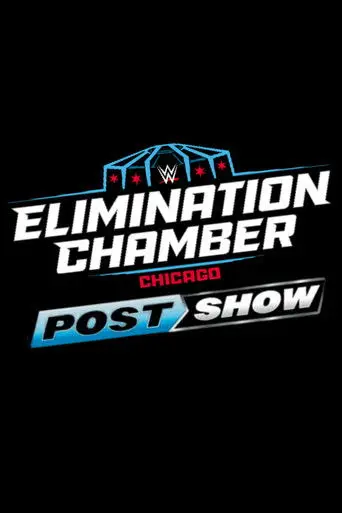 Elimination Chamber: Post-Show (2026)
