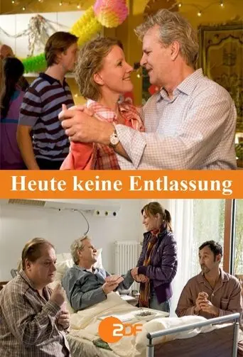 Heute keine Entlassung (2009)