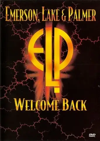 Emerson, Lake And Palmer: Welcome Back (1992)