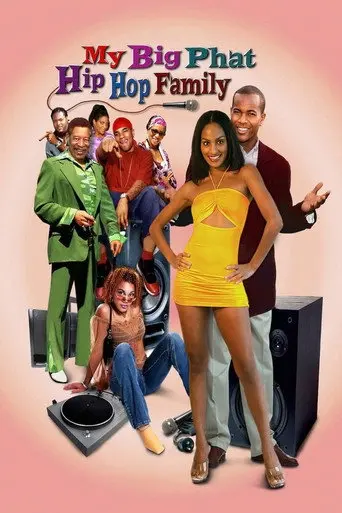 My Big Phat Hip Hop Family (2005)