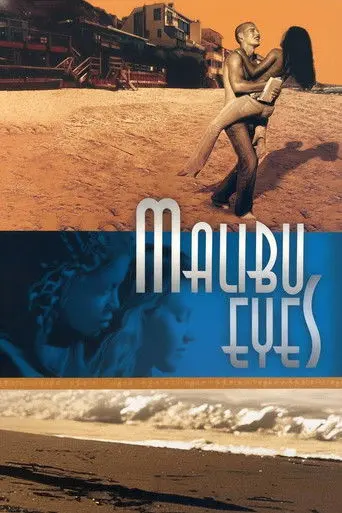 Malibu Eyes (2004)