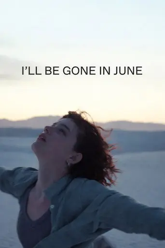I'll Be Gone in June (2026)
