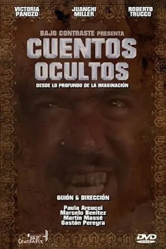 Cuentos Ocultos: Desde lo profundo de la imaginación (2009)
