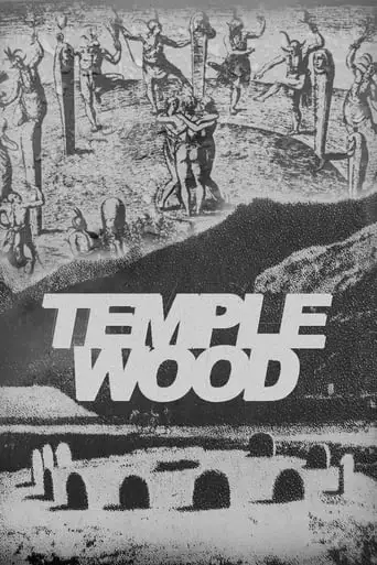 Temple Wood: A Quest for Freedom (2012)