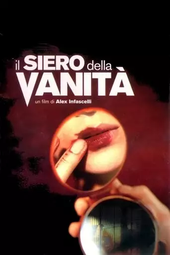 Il Siero Della Vanita (2004)