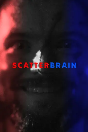 SCATTERBRAIN (2025)