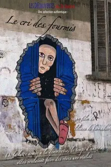 Le cri des fourmis (2016)