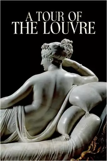 Il Etait Une Fois Le Musee Du Louvre (2021)