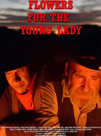 Flowers For The Young Lady (2018)