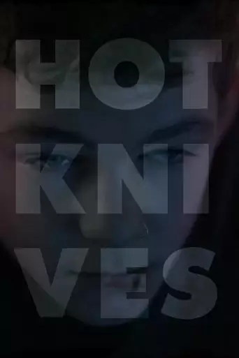 Hot Knives (2016)