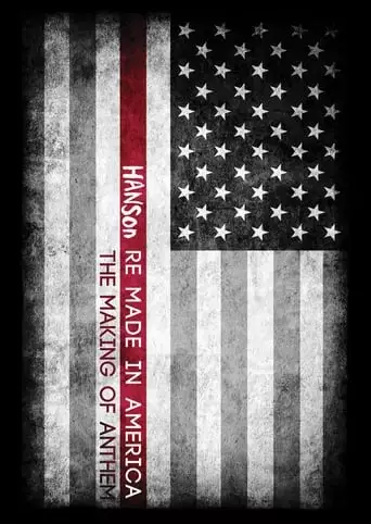 Hanson: ReMade In America (2013)