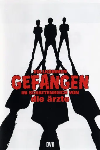 Die Ärzte - Vollkommen gefangen im Schattenreich von die Ärzte (2007)
