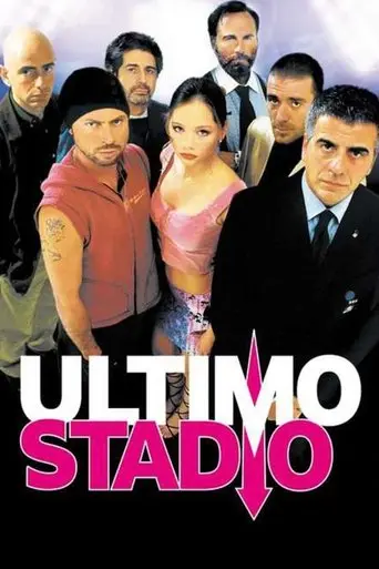 Ultimo stadio (2002)