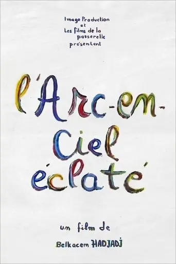 L'Arc-en-ciel éclaté (1998)