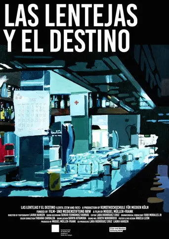 Las lentejas y el Destino (2017)