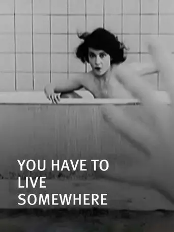 You Have to Live Somewhere (2014)