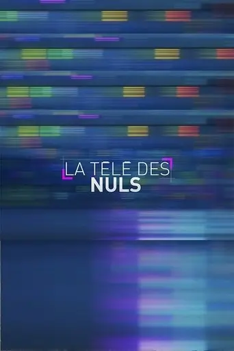 La télé des Nuls (2019)