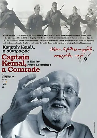 Captain Kemal, A Comrade (2009)
