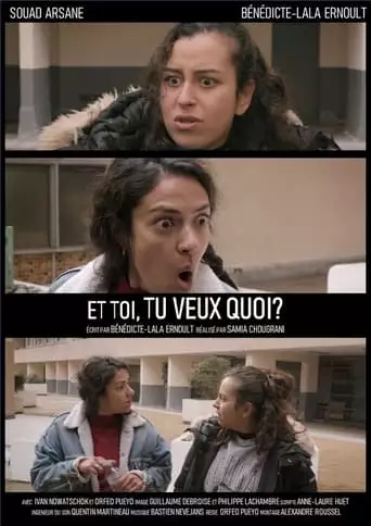 Et Toi, Tu Veux Quoi? (2023)