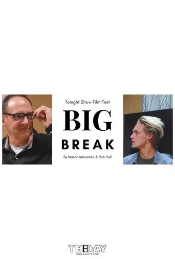 Big Break (2021)