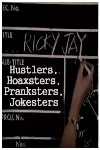 Hustlers, Hoaxsters, Pranksters, Jokesters And Ricky Jay (1996)