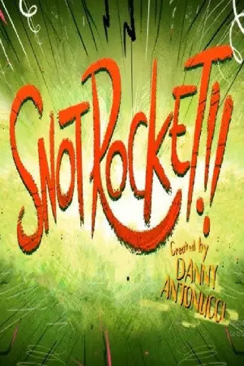 Snotrocket (2017)