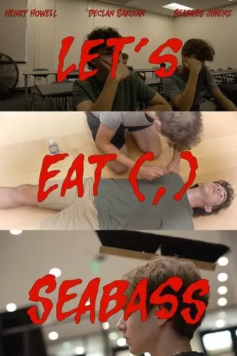 Let's Eat (,) Seabass (2025)