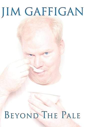 Jim Gaffigan: Beyond The Pale (2006)