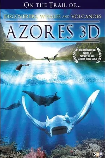 The Azores 3D (2012)