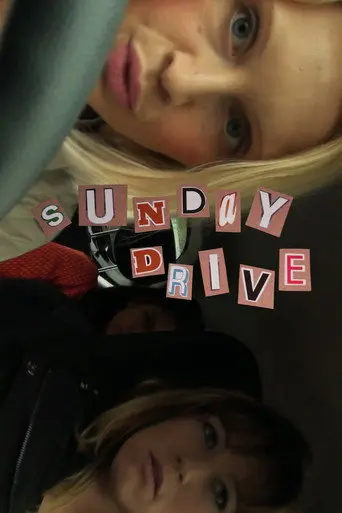 Sunday Drive (2013)