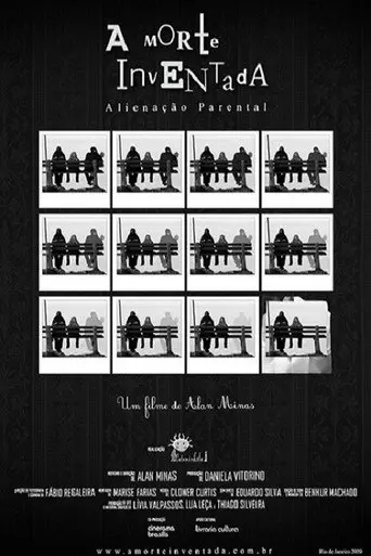 A Morte Inventada - Alienação Parental (2009)