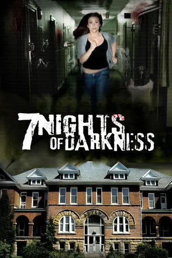 7 Nights Of Darkness (2011)