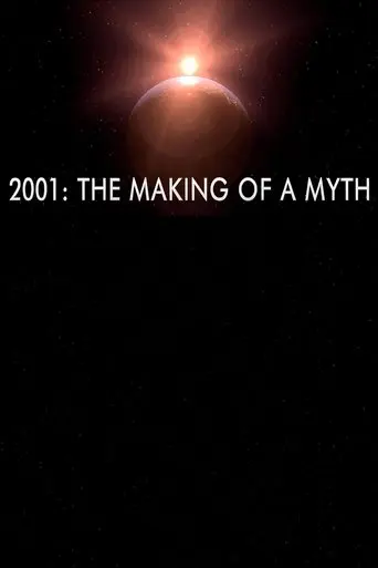 2001: The Making Of A Myth (2001)