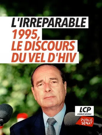 L'irréparable - 1995, le discours du Vel d'Hiv (2026)