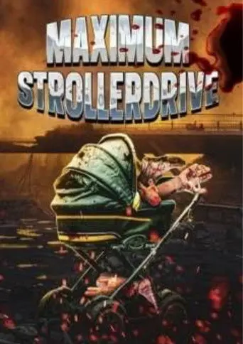 Maximum Strollerdrive (2024)