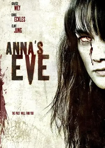 Anna's Eve (2004)