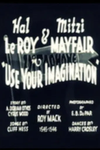Use Your Imagination (1933)