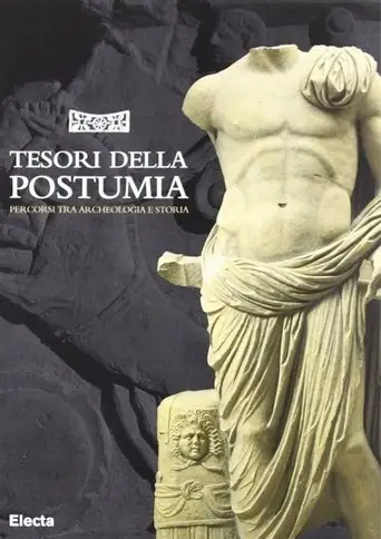 Tesori della Postumia (1998)