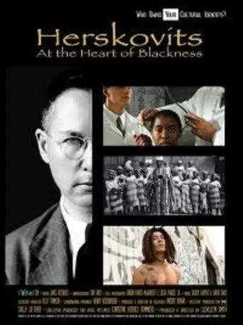 Herskovits at the Heart of Blackness (2009)