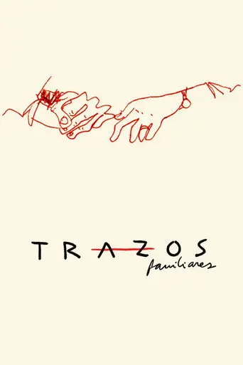 Trazos familiares (2017)