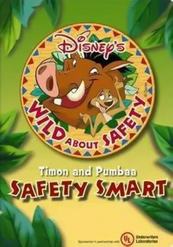 Wild About Safety: Timon and Pumbaa Safety Smart About Fire (2009)