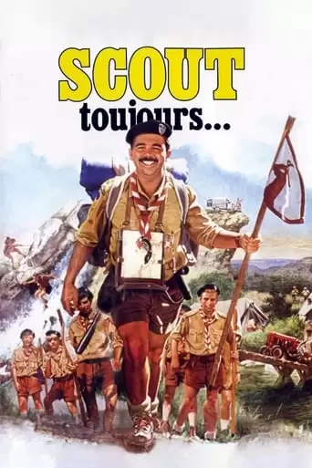 Scout Toujours... (1985)