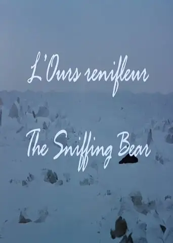 The Sniffing Bear (1992)