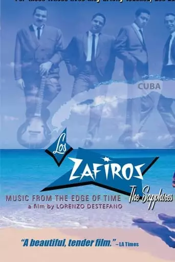 Los Zafiros: Music from the Edge of Time (2003)
