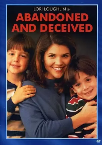 Abandoned And Deceived (1995)