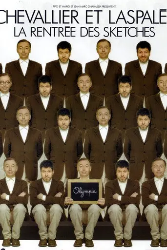 Chevallier et Laspales, la rentrée des sketches (2007)
